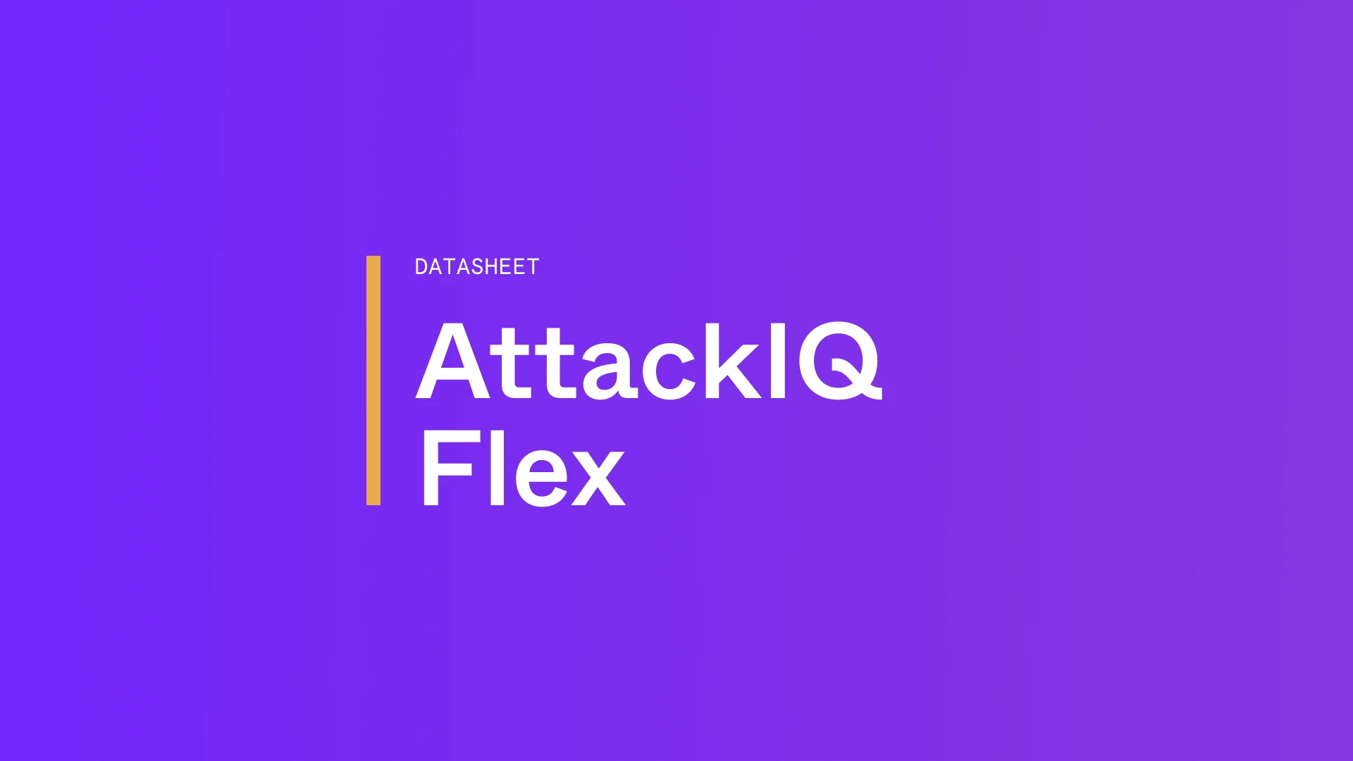 AttackIQ Flex Datasheet